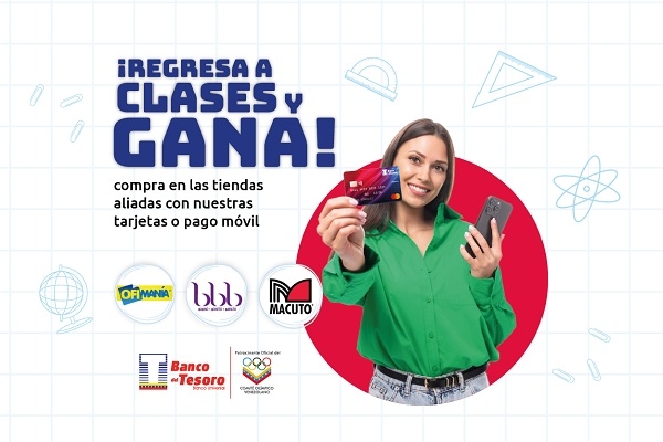 Regresa a clases y gana con el Banco del Tesoro