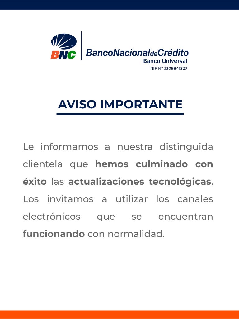 BNC: Canales electrónicos se encuentran funcionando tras actualizaciones tecnológicas