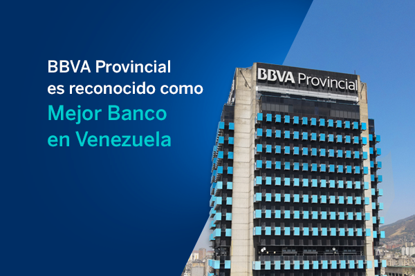 BBVA Provincial es reconocido como mejor banco en Venezuela, según The Banker